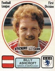 Sticker Billy Ashcroft - UK Football 1981-1982 - Panini