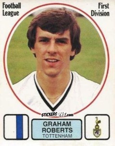 Sticker Graham Roberts - UK Football 1981-1982 - Panini