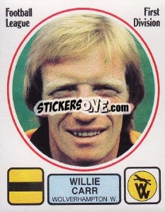 Sticker Willie Carr - UK Football 1981-1982 - Panini