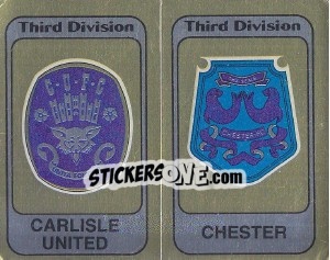 Sticker Badge Carlisle United / Badge Chester - UK Football 1981-1982 - Panini