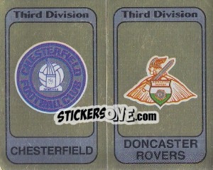 Sticker Badge Chesterfield / Badge Doncaster Rovers - UK Football 1981-1982 - Panini