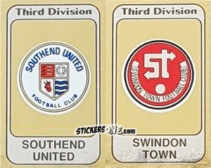 Sticker Badge Southend United / Badge Swindon Town - UK Football 1981-1982 - Panini