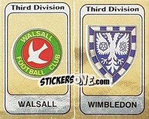 Sticker Badge Walsall / Badge Wimbledon - UK Football 1981-1982 - Panini