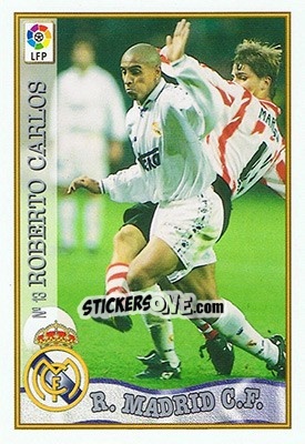 Sticker 13. ROBERTO CARLOS - Las Fichas De La Liga 1997-1998 n. 18 - Mundicromo