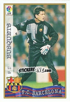 Sticker 27. BUSQUETS - Las Fichas De La Liga 1997-1998 - Mundicromo