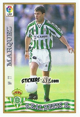Sticker 77. MÁRQUEZ - Las Fichas De La Liga 1997-1998 - Mundicromo