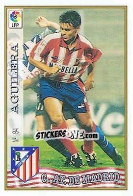 Sticker 94. AGUILERA - Las Fichas De La Liga 1997-1998 - Mundicromo