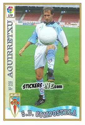 Sticker 228. AGUIRRETXU - Las Fichas De La Liga 1997-1998 - Mundicromo
