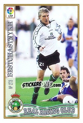 Sticker 273. BESTCHASTNYKH - Las Fichas De La Liga 1997-1998 n. 400 - Mundicromo
