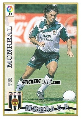 Sticker 365. MONREAL - Las Fichas De La Liga 1997-1998 - Mundicromo