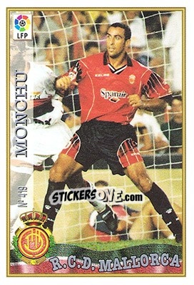 Sticker 419. MONCHU - Las Fichas De La Liga 1997-1998 - Mundicromo
