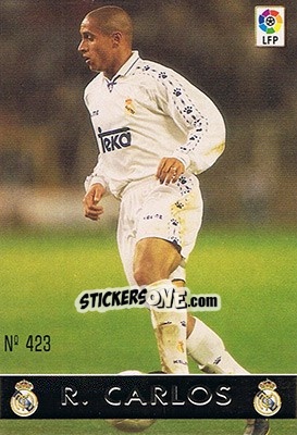 Sticker 423. ROBERTO CARLOS - Las Fichas De La Liga 1997-1998 - Mundicromo