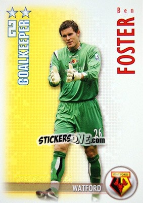 Sticker Ben Foster - Shoot Out Premier League 2006-2007 - Magicboxint