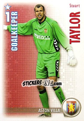Sticker Stuart Taylor - Shoot Out Premier League 2006-2007 n. 19 - Magicboxint