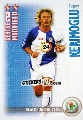 Sticker Tugay Kerimoglu - Shoot Out Premier League 2006-2007 - Magicboxint