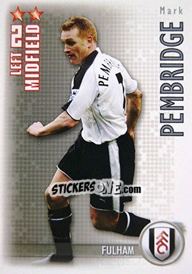 Sticker Mark Pembridge - Shoot Out Premier League 2006-2007 - Magicboxint