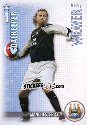 Sticker Nicky Weaver - Shoot Out Premier League 2006-2007 n. 163 - Magicboxint