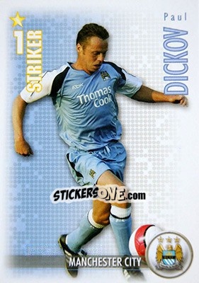 Sticker Paul Dickov - Shoot Out Premier League 2006-2007 - Magicboxint