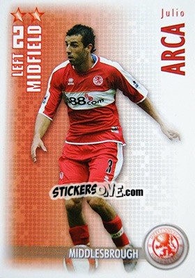 Sticker Julio Arca - Shoot Out Premier League 2006-2007 n. 212 - Magicboxint