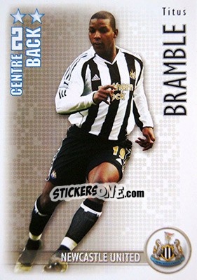 Cromo Titus Bramble - Shoot Out Premier League 2006-2007 - Magicboxint