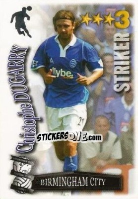 Sticker Christophe Dugarry - Shoot Out Premier League 2003-2004 - Magicboxint