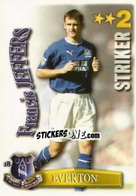 Sticker Francis Jeffers - Shoot Out Premier League 2003-2004 - Magicboxint