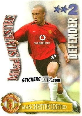 Sticker Mikael Silvestre - Shoot Out Premier League 2003-2004 - Magicboxint