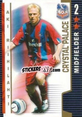Sticker Aki Riihilahti - Shoot Out Premier League 2004-2005 - Magicboxint
