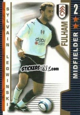 Cromo Sylvain Legwinski - Shoot Out Premier League 2004-2005 - Magicboxint