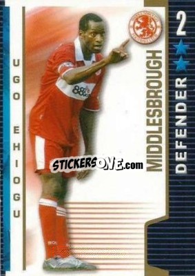 Sticker Ugo Ehiogu - Shoot Out Premier League 2004-2005 - Magicboxint