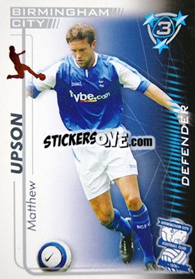 Cromo Matthew Upson - Shoot Out Premier League 2005-2006 - Magicboxint