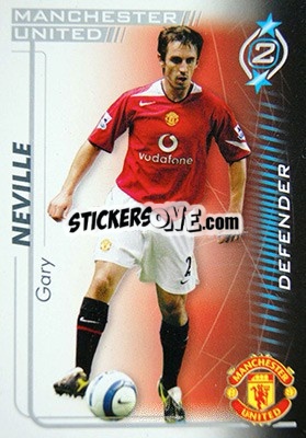 Cromo Gary Neville - Shoot Out Premier League 2005-2006 - Magicboxint