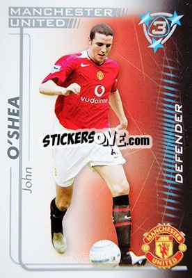 Sticker John O'Shea - Shoot Out Premier League 2005-2006 n. 204 - Magicboxint