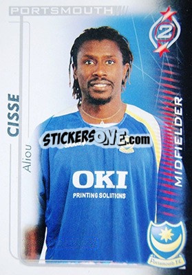 Sticker Aliou Cisse - Shoot Out Premier League 2005-2006 - Magicboxint