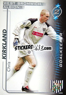 Cromo Chris Kirkland - Shoot Out Premier League 2005-2006 - Magicboxint