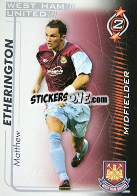 Sticker Matthew Etherington - Shoot Out Premier League 2005-2006 - Magicboxint