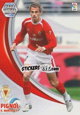 Sticker Pignol - Liga 2007-2008. Megacracks n. 201 - Panini