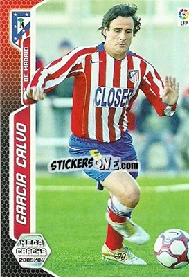 Figurina Garcia Calvo - Liga 2005-2006. Megacracks - Panini