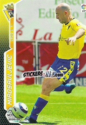 Sticker Mirosavljevic - Liga 2005-2006. Megacracks - Panini