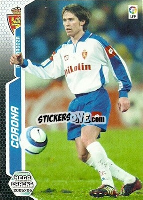 Sticker Corona - Liga 2005-2006. Megacracks - Panini
