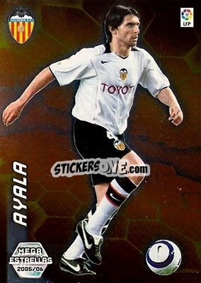 Sticker Ayala - Liga 2005-2006. Megacracks - Panini