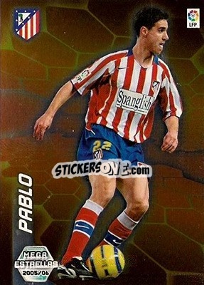 Sticker Pablo - Liga 2005-2006. Megacracks - Panini