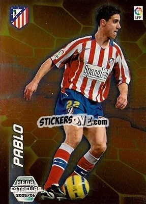 Figurina Pablo - Liga 2005-2006. Megacracks - Panini