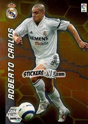Sticker Roberto Carlos - Liga 2005-2006. Megacracks - Panini
