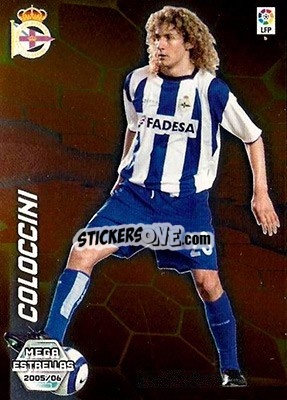 Sticker Coloccini - Liga 2005-2006. Megacracks n. 372 - Panini