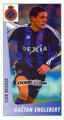 Sticker Gaetan Englebert - Voetbal Belgium 2003-2004 n. 55 - Panini
