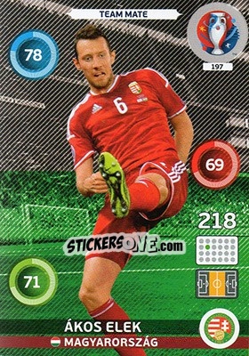 Sticker Ákos Elek - UEFA Euro France 2016. Adrenalyn XL n. 197 - Panini