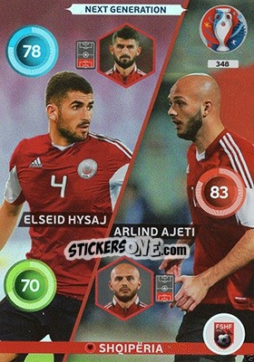 Sticker Elseid Hysaj / Arlind Ajeti - UEFA Euro France 2016. Adrenalyn XL n. 348 - Panini