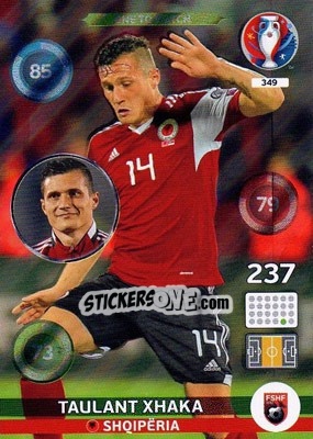 Sticker Taulant Xhaka - UEFA Euro France 2016. Adrenalyn XL n. 349 - Panini