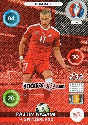 Sticker Pajtim Kasami - UEFA Euro France 2016. Adrenalyn XL n. 395 - Panini